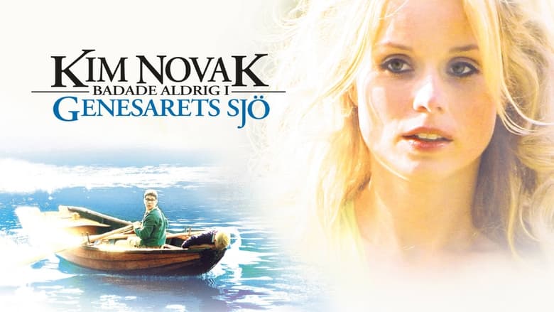 кадр из фильма Kim Novak badade aldrig i Genesarets sjö