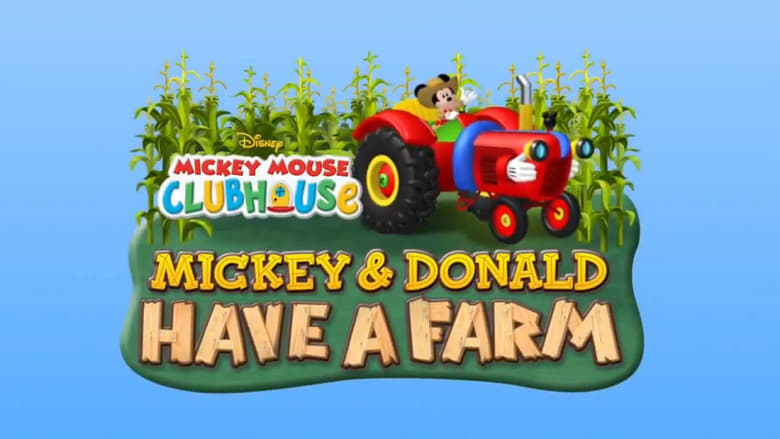 кадр из фильма Mickey Mouse Clubhouse: Mickey & Donald Have a Farm