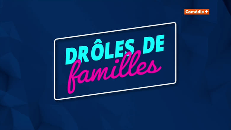 кадр из фильма Drôles de familles