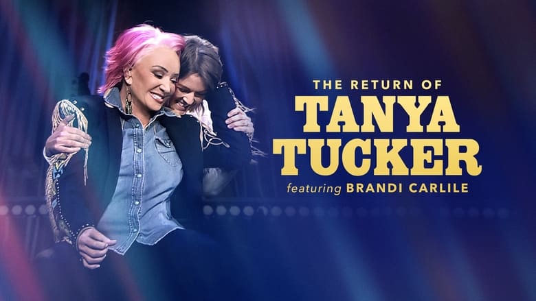 кадр из фильма The Return of Tanya Tucker Featuring Brandi Carlile