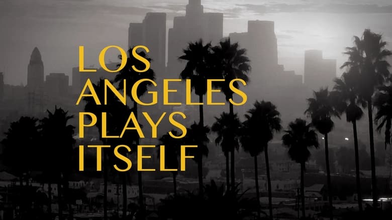 кадр из фильма Los Angeles Plays Itself