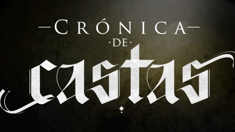кадр из фильма Crónica de Castas