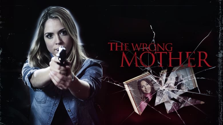 кадр из фильма The Wrong Mother