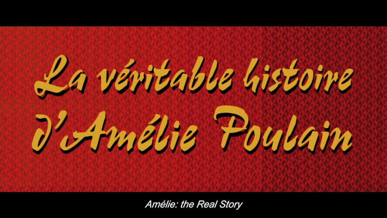 кадр из фильма La véritable histoire d'Amélie Poulain