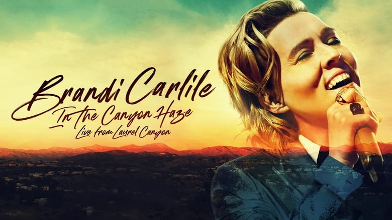 кадр из фильма Brandi Carlile: In the Canyon Haze – Live from Laurel Canyon
