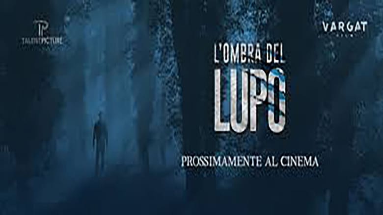 кадр из фильма L'ombra del lupo