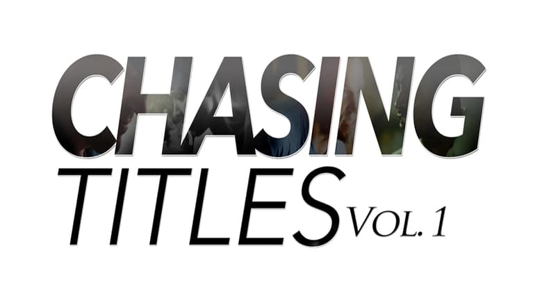 кадр из фильма Chasing Titles Vol. 1