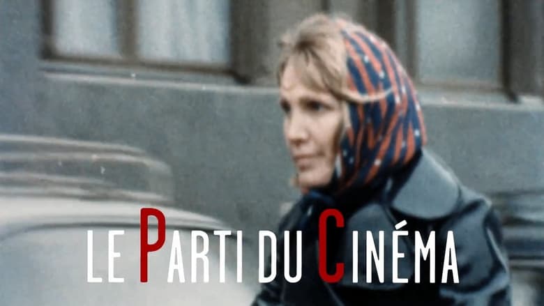 кадр из фильма Le Parti du cinéma
