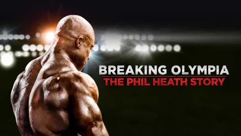 кадр из фильма Breaking Olympia: The Phil Heath Story