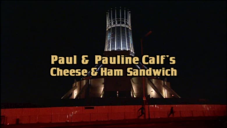 кадр из фильма Paul and Pauline Calf's Cheese and Ham Sandwich