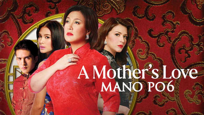 кадр из фильма Mano Po 6: A Mother's Love