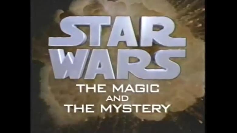 кадр из фильма Star Wars: The Magic & the Mystery