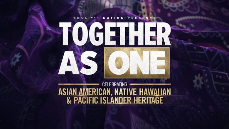 кадр из фильма Soul of a Nation Presents: Together As One: Celebrating Asian American, Native Hawaiian and Pacific Islander Heritage