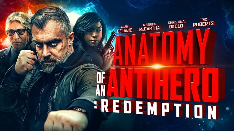 кадр из фильма Anatomy of an Antihero: Redemption