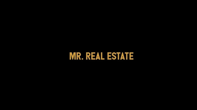 кадр из фильма Mr. Real Estate