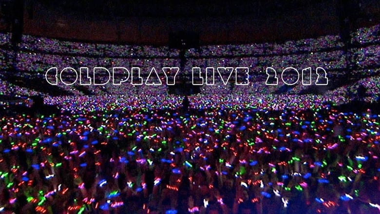 кадр из фильма Coldplay: Live 2012