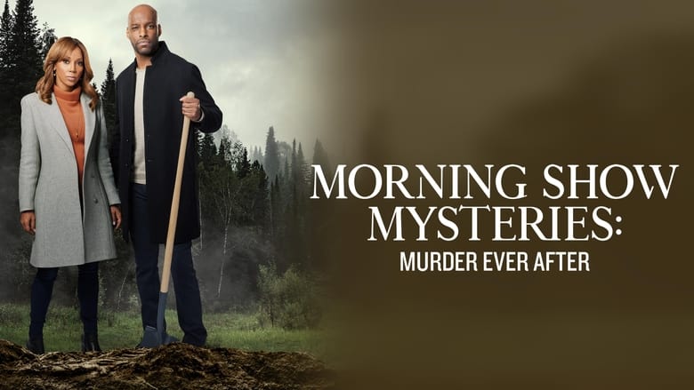 кадр из фильма Morning Show Mysteries: Murder Ever After