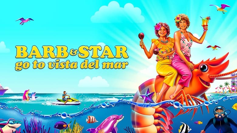 кадр из фильма Барб и Звезда едут в Виста дель Мар