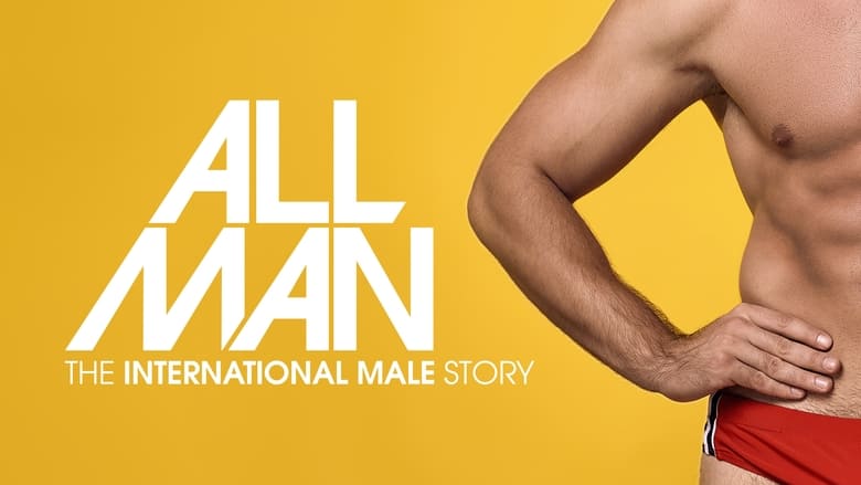 кадр из фильма All Man: The International Male Story