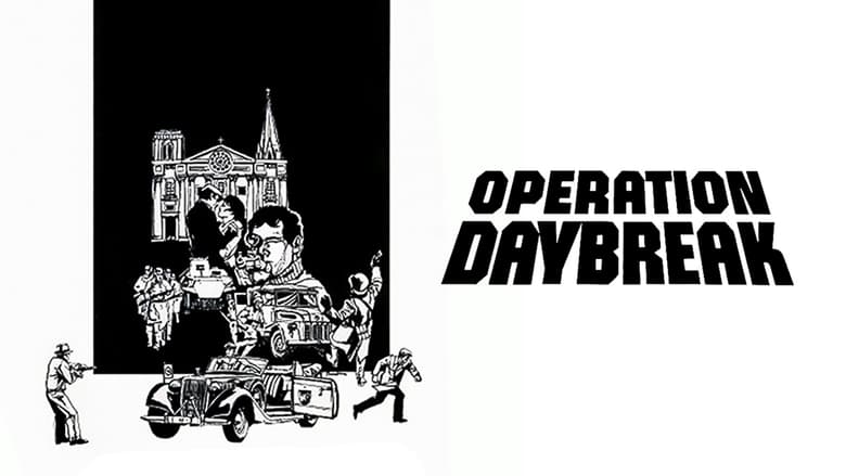 кадр из фильма Operation: Daybreak