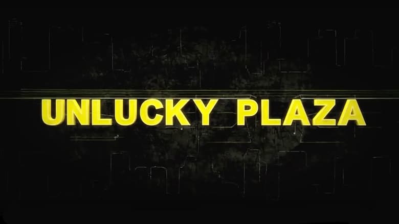 кадр из фильма Unlucky Plaza