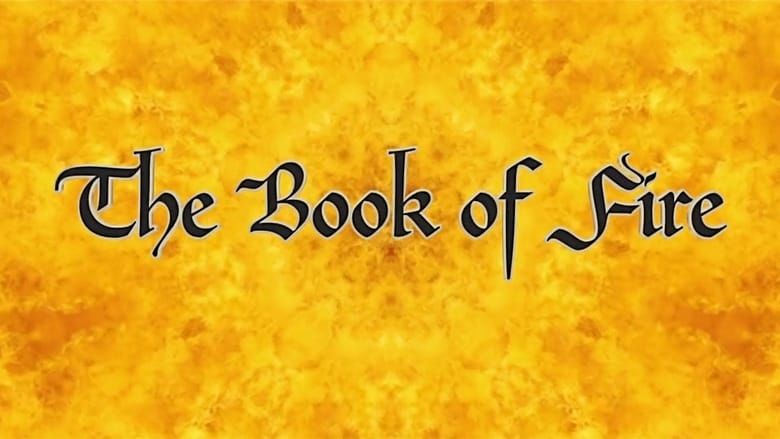 кадр из фильма The Book of Fire