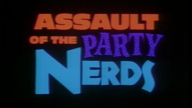 кадр из фильма Assault of the Party Nerds