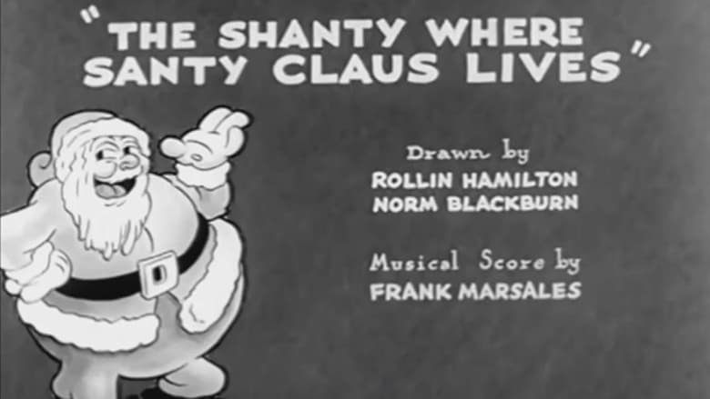 кадр из фильма The Shanty Where Santy Claus Lives