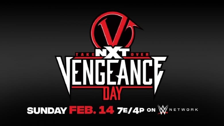 кадр из фильма NXT TakeOver: Vengeance Day