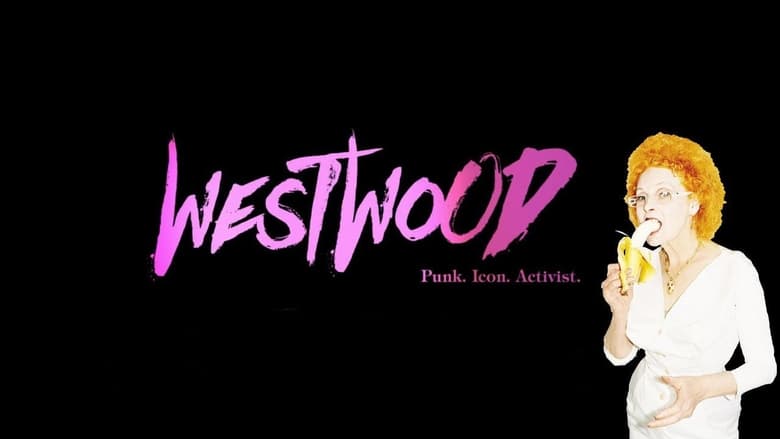 кадр из фильма Вествуд: Панк, икона, активист