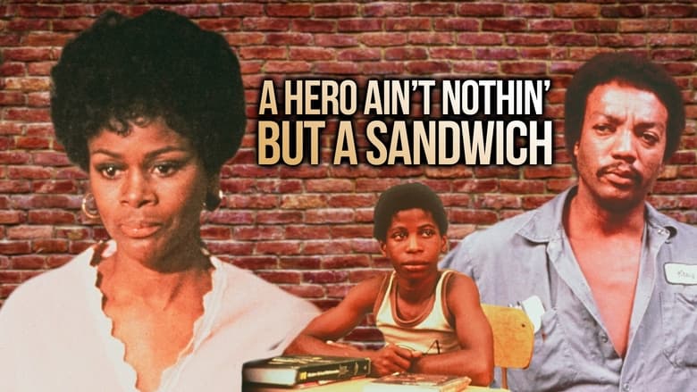 кадр из фильма A Hero Ain't Nothin' But a Sandwich