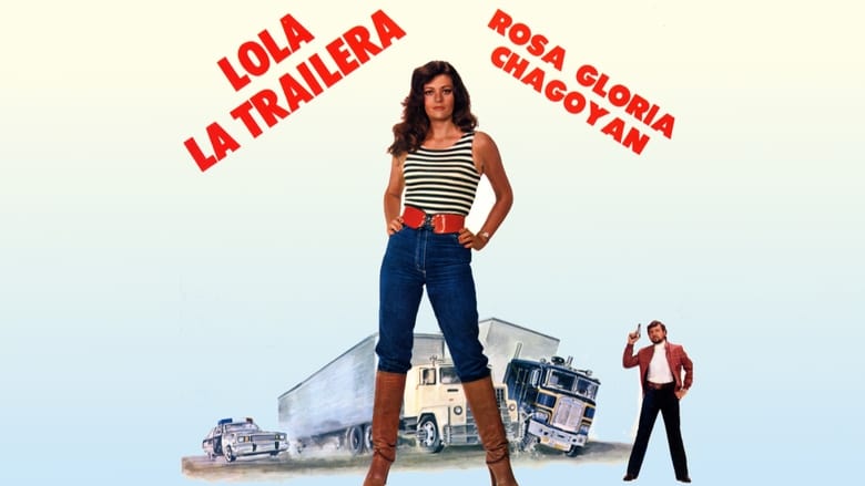 Lola la Trailera