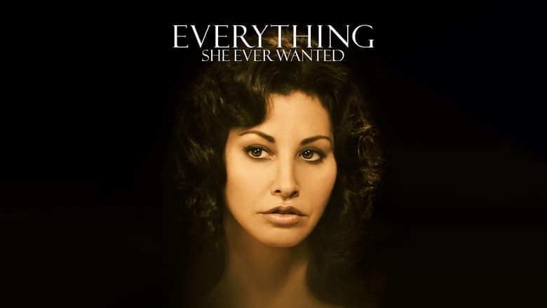 кадр из фильма Everything She Ever Wanted