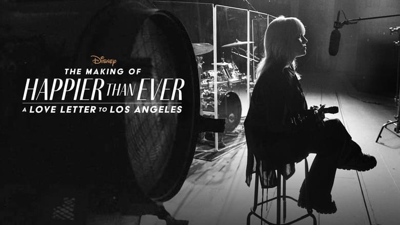 кадр из фильма The Making of Happier Than Ever: A Love Letter to Los Angeles