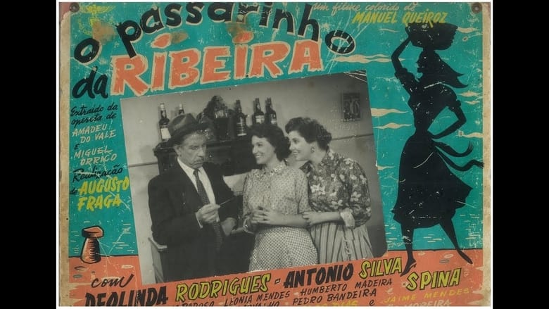 кадр из фильма O Passarinho da Ribeira