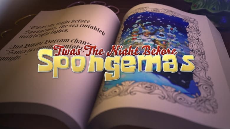 кадр из фильма Twas The Night Before Spongemas