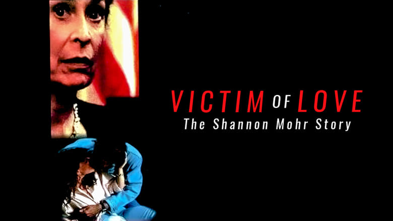 кадр из фильма Victim of Love: The Shannon Mohr Story