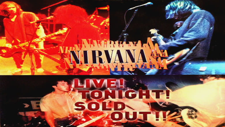 кадр из фильма Nirvana: Live! Tonight! Sold Out!!