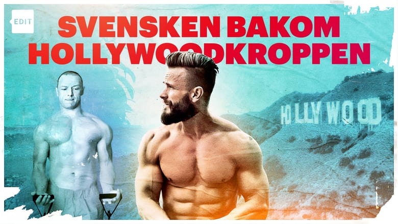 кадр из фильма Svensken bakom Hollywoodkroppen