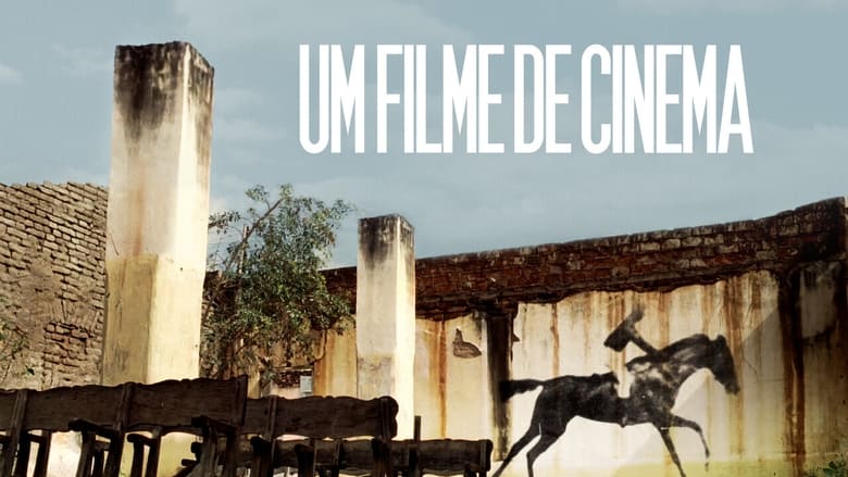 кадр из фильма Um Filme de Cinema