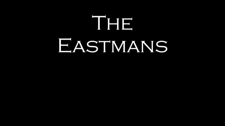 кадр из фильма The Eastmans