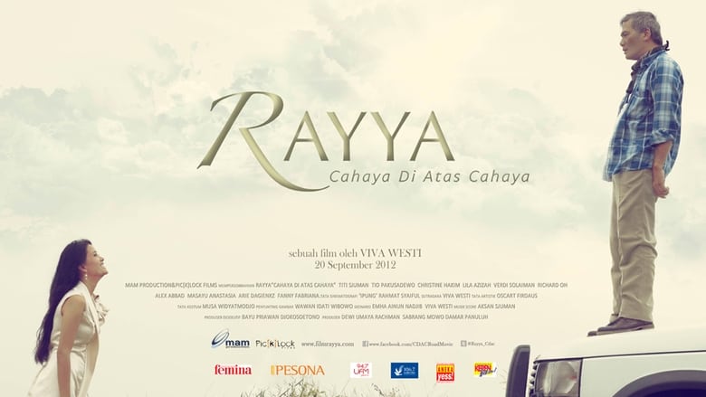кадр из фильма Rayya, Cahaya Di Atas Cahaya