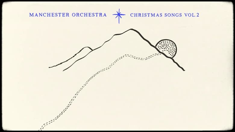 кадр из фильма Manchester Orchestra: Christmas Songs Vol. 2
