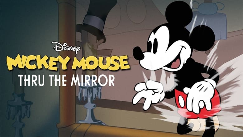 кадр из фильма Микки Маус:  Сквозь зеркало