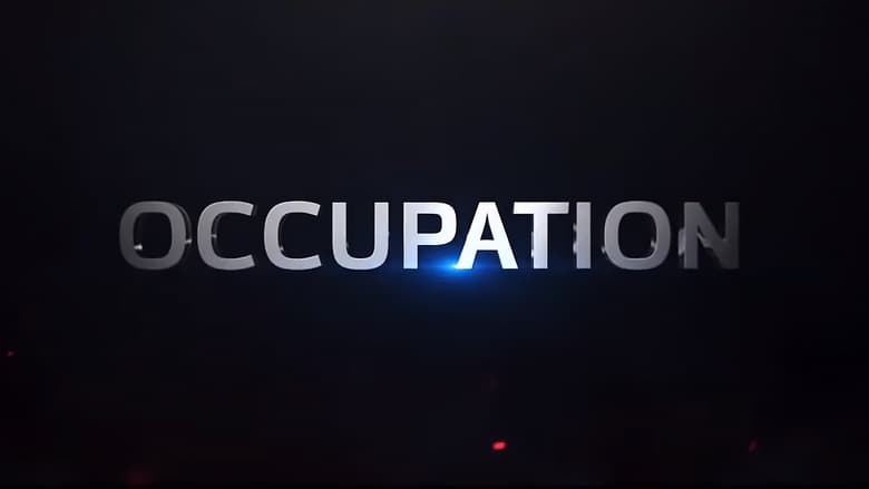 кадр из фильма Оккупация