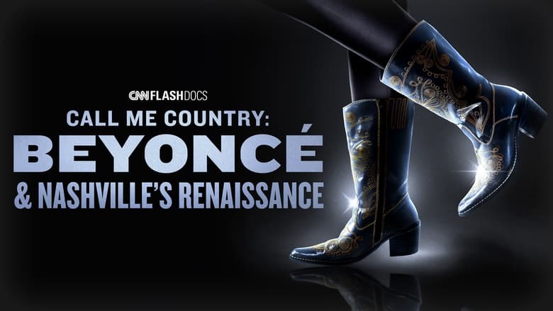 Call Me Country: Beyoncé & Nashville's Renaissance