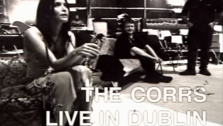 кадр из фильма The Corrs Live from Dublin
