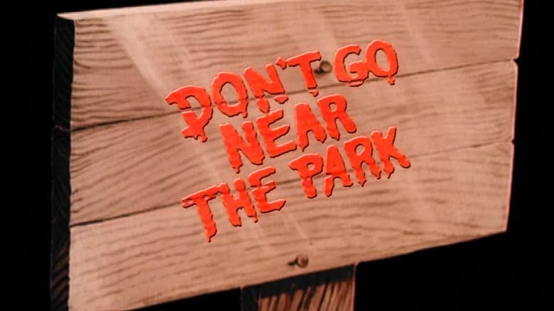 кадр из фильма Don't Go Near the Park