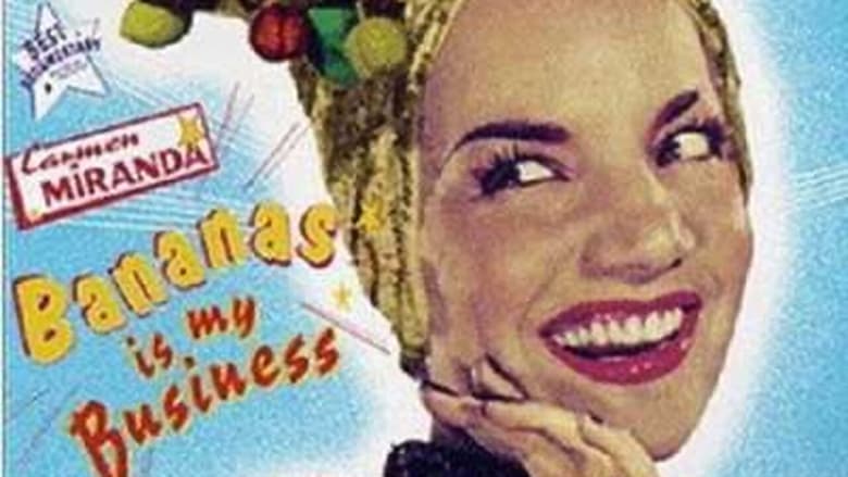 кадр из фильма Carmen Miranda: Bananas Is My Business