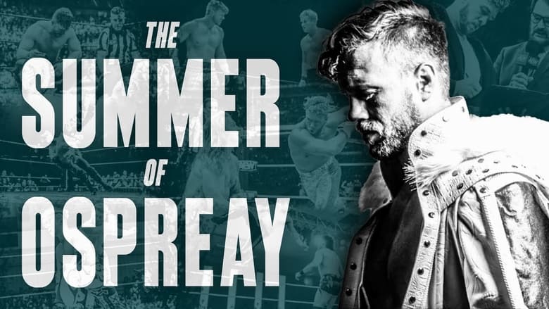 кадр из фильма The Summer Of Will Ospreay - Complete Run